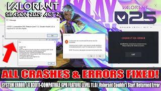 How to STOP Valorant Season 2025 Act 2 Crashing | Valorant V25 Act 2 System Error | VALORANT S25ACT2