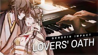 「Lovers' Oath」[FULL] Genshin Impact OST Beautiful Piano Cover + Sheets!