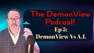 DemonView Podcast Ep 5:  DemonView Vs A.I.  Can A.I. predict the GoPro Hero 13?