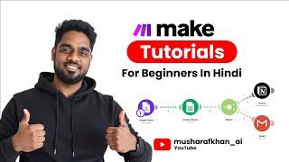 Make.com AI Automation Tutorial in Hindi (AI Automation सीखो Step by Step) 2025