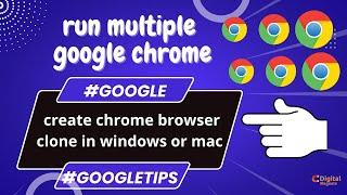 How to create google chrome Unlimited browser clone in windows or mac