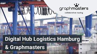 Digital Hub Logistics Hamburg & Graphmasters