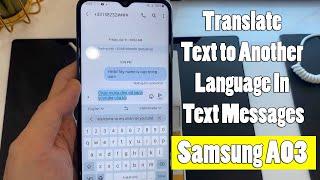 Samsung Galaxy A13: How to Translate Text to Another Language In Text Messages