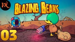 [Прохожу Игру Без Реликвий] — Blazing Beaks [03]