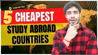 Top 5 Affordable Study Abroad Countries || Free Education || Cheap Countries to Study in