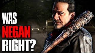 Was Negan Right? | The Walking Dead