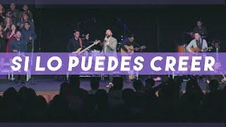 Si Lo Puedes Creer | Elim Los Angeles Music