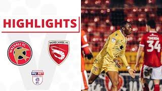 HIGHLIGHTS | Walsall v Morecambe