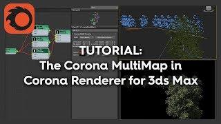 Corona Renderer for 3ds Max MultiMap Tutorial