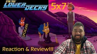 Star Trek Lower Decks 5x7 “Fully Dilated” Reaction and Review!