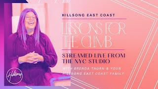 Lessons For The Climb | Brenda Thorn | Hillsong East Coast