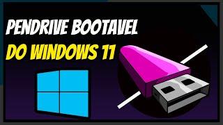 ⭐ Como criar pendrive bootável de instalaçao do Windows 11