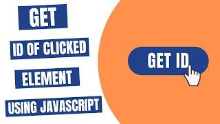 Get ID of Clicked Element using JavaScript