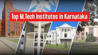 Know the Top M.Tech Colleges in Karnataka | Learntech Edu Solutions Pvt. Ltd