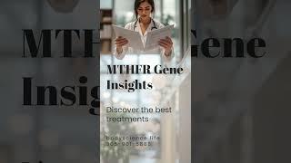 MTHFR Gene Insights