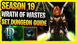 Wrath of the Wastes Set Dungeon Guide Tutorial Location Whirlwind Barb Season 19 Diablo 3 Conquest