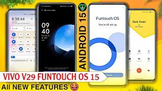 Vivo V29 Android 15 Update Features | Vivo V29 Funtouch Os 15 Update Features |Vivo V29 New Features