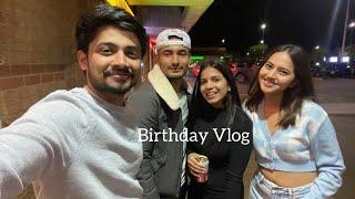 Birthday Vlog  | My 1st Birthday In Canada