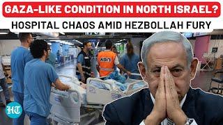 Hezbollah Deepest Attack Unleashes Chaos As Israeli Hospitals Ordered To Move Patients | Lebanon