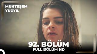 Muhteşem Yüzyıl 92. Bölüm  (HD)