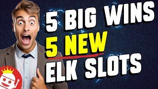  5 CRAZY BIG WINS ON 5 NEW ELK STUDIOS SLOTS!