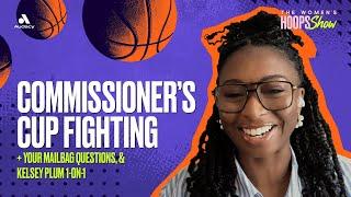 Commissioner's Cup Fighting, Mailbag Questions Answered, & Kelsey Plum Speaks