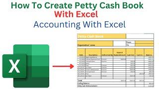 How to Create Petty Cash Book With Excel _Accounting with Excel _Accounting