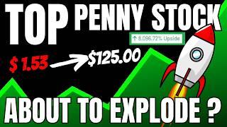 Top Penny Stock To Watch Now February 2025 - ABOUT TO EXPLODE - Don't Miss Out