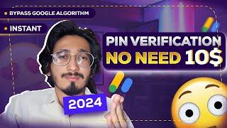 Instant Google AdSense Pin Verification | Easy Steps to Instant Pin Verification Without $10