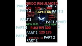 GRIDO175 (125сс) Rfi175 2022 NEWUNPACKING PART2 Longjia LJ175T Rusi easymax Regulmoto grido 175