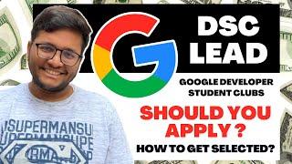 How to become a GDSC Lead | Google Developer Students Club | Apply Now