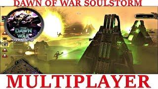 Dawn of War Soulstorm Multiplayer - Интересный бой !