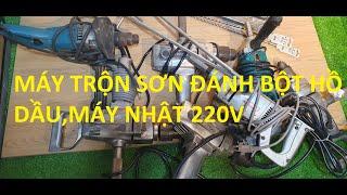 MÁY TRỘN SƠN, TRỘN BỘT ,TRỘN HỒ DẦU, HÀNG NHẬT BÃI 220V