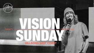 VISION SUNDAY | CHURCH ONLINE | Hillsong East Coast