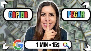 Gana Dinero COPIANDO Y PEGANDO en GOOGLE (Método Sencillo  sin Experiencia)