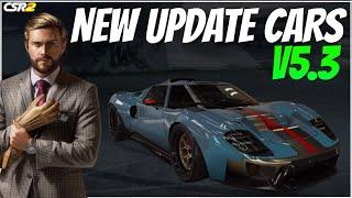 CSR2 | NEW UPDATE CARS | 5.3