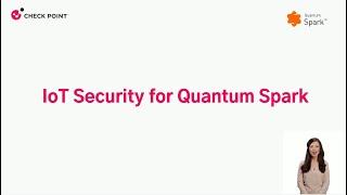 Check Point IoT Security for Quantum Spark