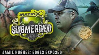 Margin fishing will change FOREVER!   Jamie Hughes | Edges Exposed | Matrix Submerged