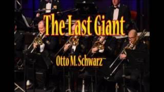 The Last Giant / Otto M. Schwarz / KMK Johan Willem Friso