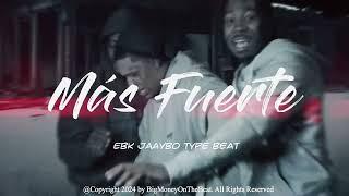 [FREE] EBK JAAYBO TYPE BEAT - " Más Fuerte  "