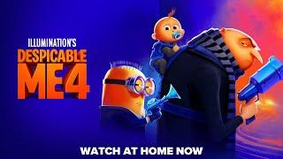 Despicable Me 4 | Watch at Home NOW