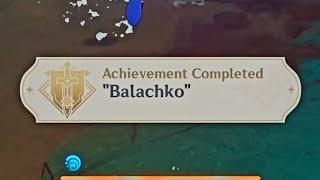 Genshin Impact - Balachko achievement #3 tutorial (READ PINNED COMMENT)