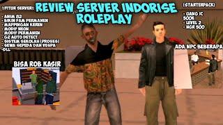 Review Server fresh Indorise Roleplay Server Sendiri!! - GTA Samp