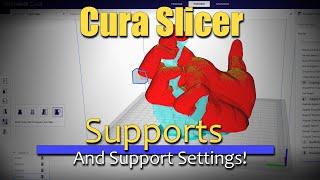 Cura Support Tutorial  - Support Tips and Tricks