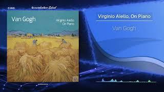 Virginio Aiello, On Piano - Van Gogh |[ New Age ]| 2021