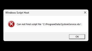  Cannot find script file SystemService.vbs error Windows