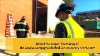 Intro to the Carolyn Campagna Kleefeld Contemporary Art Museum