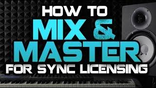 How To Mix & Master Your Tracks For TV/Film Placements
