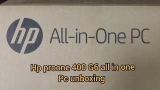 Hp Proone 400 G6 20 All-in-One PC || Unboxing || Details