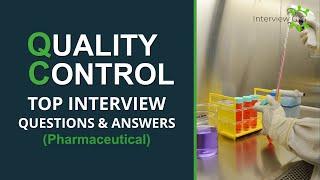 Pharma Quality Control Interview Questions and Answers 2024 (New Updated) | Pharma QC